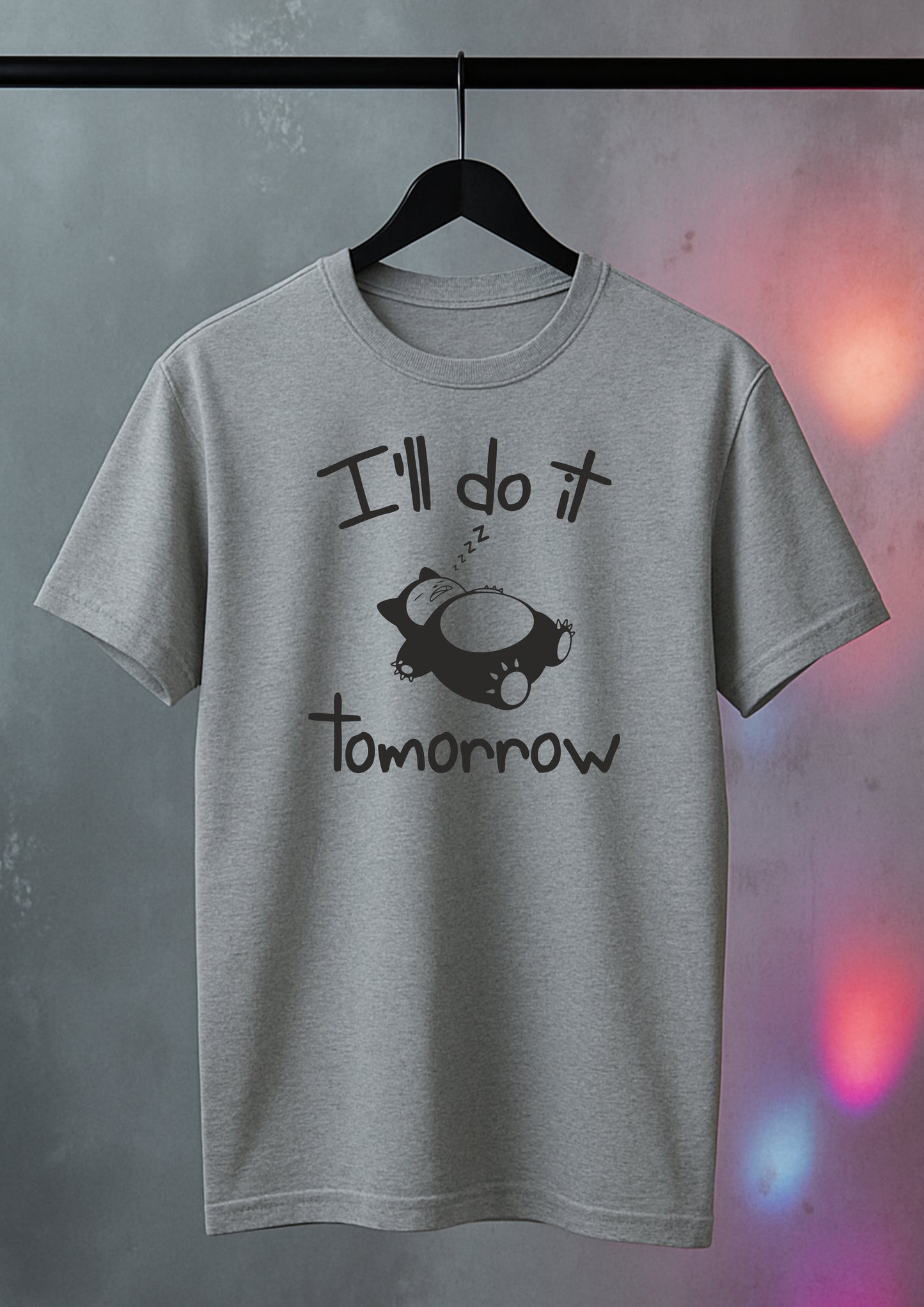 T-shirt Unisex I'll do it Tomorrow – 100% Cotone
